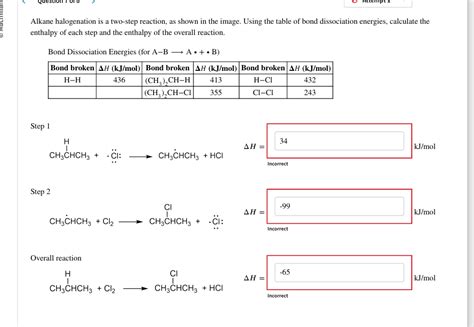 Solved Alkane Halogenation Is A Two Step Reaction As Shown Chegg