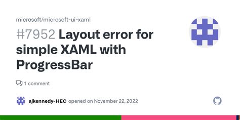 Layout Error For Simple XAML With ProgressBar Issue 7952 Microsoft