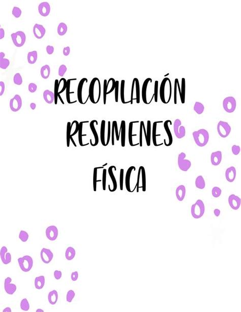 Resumen De F Sica Yudoc Org Udocz