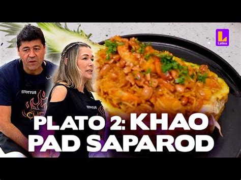 El Gran Chef Famosos Programa De Noviembre Plato Dos Khao Pad