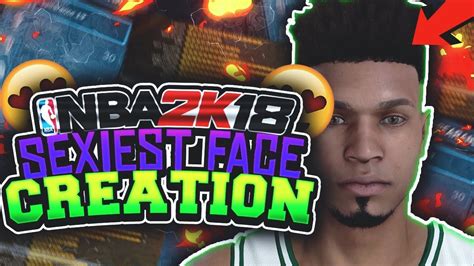 Best Face Creation On Nba 2k18• Nolimitty Sexiest Myplayer Face