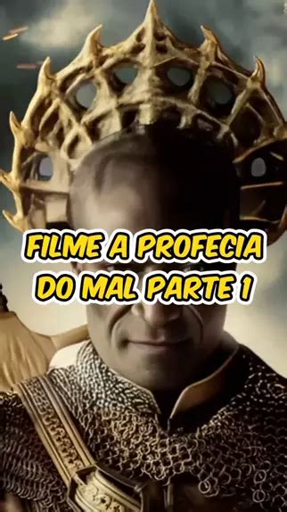 Parte Filme A Profecia Do Mal Siga O Perfil Kwai