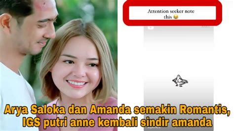 Arya Dan Amanda Semakin Romantis Igs Putri Anne Sindir Amanda Perempuan