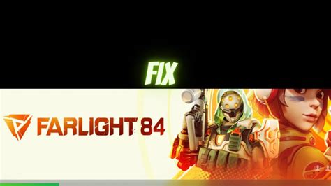 How To Fix Farlight 84 Black Screen Steam YouTube