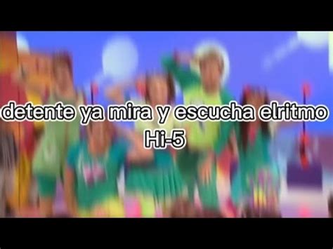 Hi Temporada Detente Ya Mira Y Escucha El Ritmo Letra Youtube