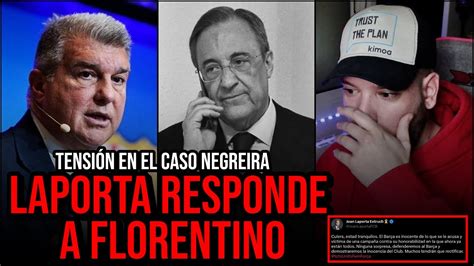 Brutal Laporta Contesta Al Real Madrid Y Florentino Tras El