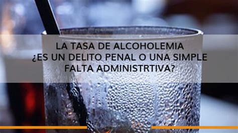 Cuáles Son Las Sanciones Por Tasas De Alcoholemia