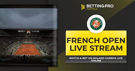 French Open Live Stream | How to watch Roland Garros tennis live online