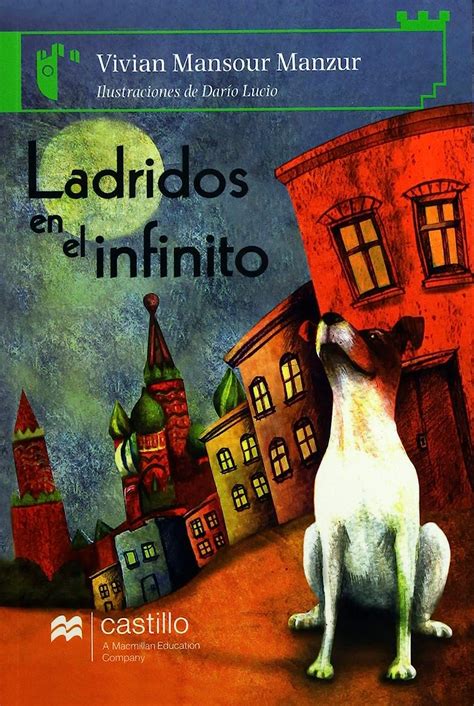 Ladridos En El Infinito Barking To The Infinite Manzur Vivian