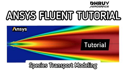 Ansys Fluent Tutorial Species Transport Modeling Methane Combustion