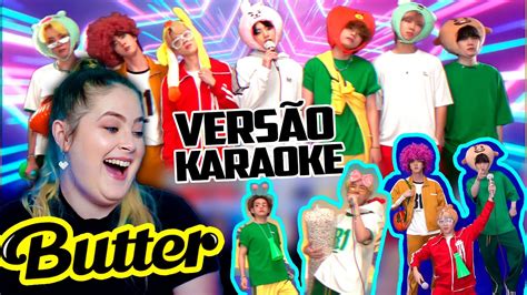 React Bts 방탄소년단 Butter In 노래방 Karaoke Reaction Youtube