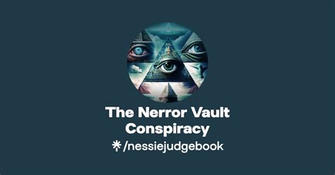 The Nerror Vault Conspiracy Linktree