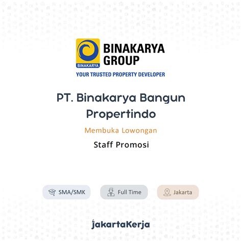 Lowongan Kerja Staff Promosi Di PT Binakarya Bangun Propertindo