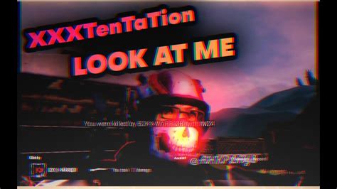 XXXTENTACION LOOK AT ME BEST EDITED MONTAGE AHKPLAYS YouTube