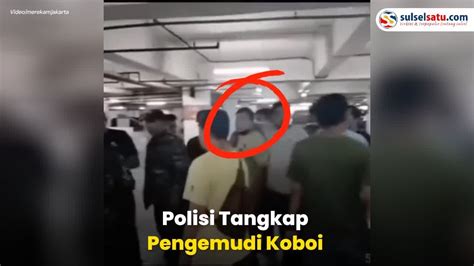 Polisi Tangkap Pengemudi Koboi Berpelat Dinas Polri YouTube