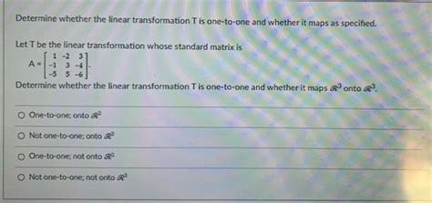 Solved Determine Whether The Linear Transformation Tis Chegg