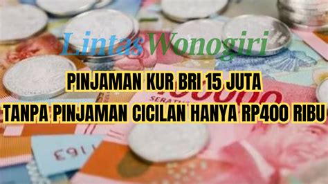 Info KUR Mandiri Cicilan Rp400 Ribuan Saja Simak Syarat Pinjaman KUR