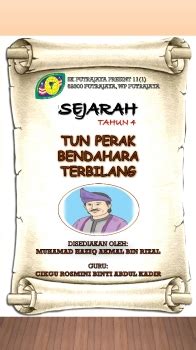 Sejarah Tahun 4 Tun Perak Bendahara Terbilang Classical Rosdiana