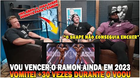 Urs Comenta Pode Vencer Ramon Em Por Que Ele Perdeu No Arnold E