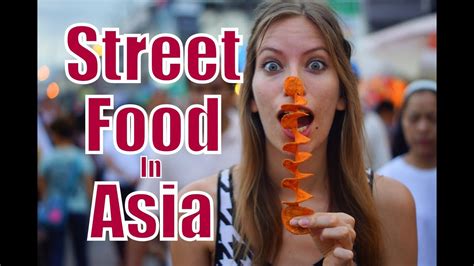 Street Food In Asia Guide Compilation The Best Of Asian Street Food Youtube