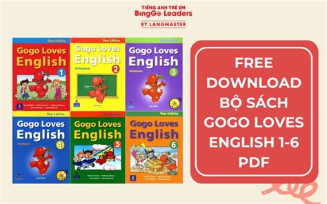 Free Download BỘ SÁch Gogo Loves English 1 6 Pdf