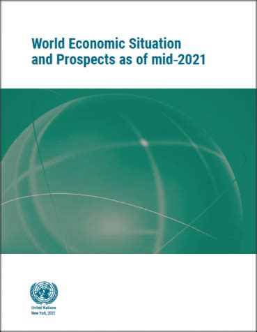 World Economic Situation And Prospects As Of Mid United Nations