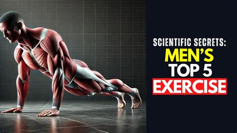 Build Strength And Stamina 5 Key Exercises For Men Youtube