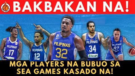 Gilas Pilipinas Update Mga Players Na Bubuo Sa Sea Games Kasado Na