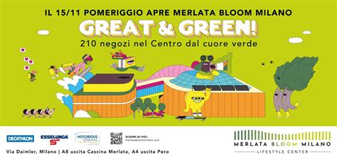 Merlata Bloom Milano Comunica I Suoi Valori Con Great Green