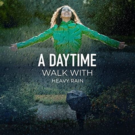 Play A Daytime Walk With Heavy Rain By Lightning Thunder And Rain