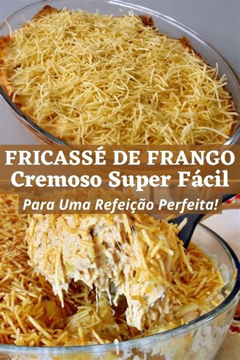 Fricassé de Frango Cremoso Super Fácil Para Uma Refeição Perfeita