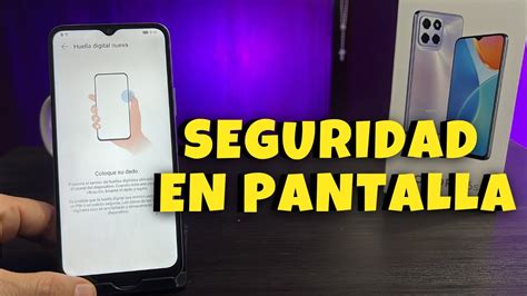 Honor X6s ☑️cómo Activar La Seguridad En Pantalla De Tu MÓvil FÁcil 📲