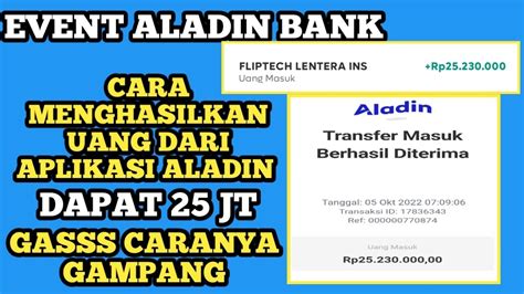 EVENT ALADIN BANK DIGITAL BEGINI CARA MENGHASILKAN UANG DAN DAFTAR DI