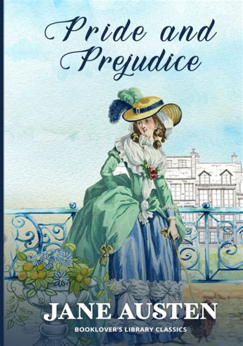 Pride And Prejudice The Original 1813 Edition Booklover S Library