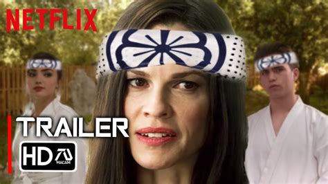 Cobra Kai Season 6 Trailer 4 2024 Hillary Swank Sean Kanan Ralph