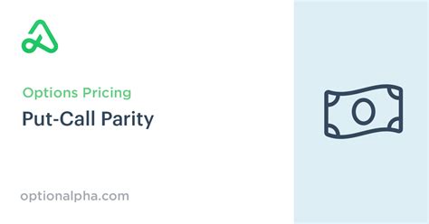 Put Call Parity Definition Calculation And How To Use