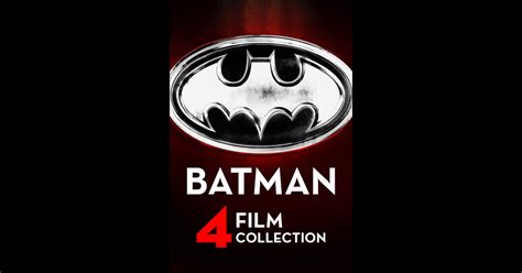 Batman 4 Film Collection A Movie Collection On Itunes