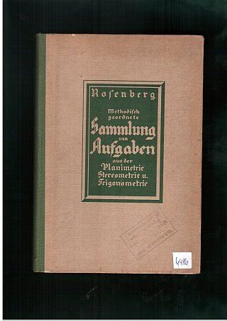 Methodisch Geordnete Sammlung Von Aufgaben Aus Der Planimetrie