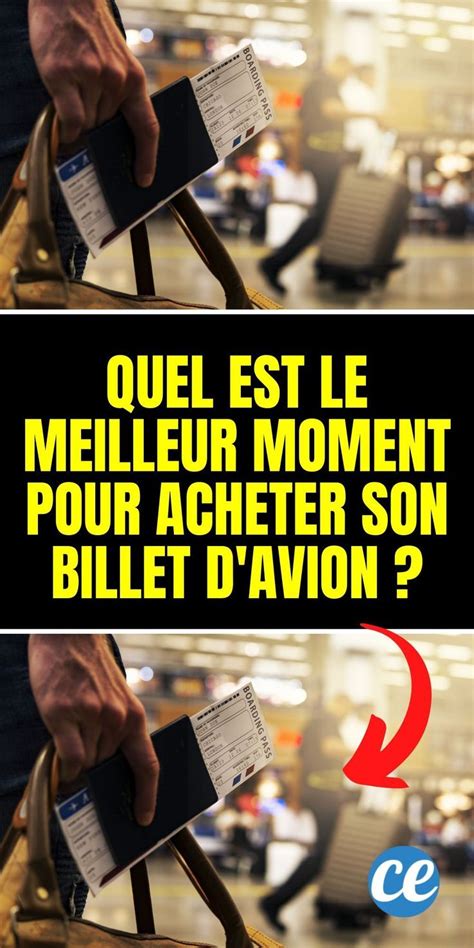 Le Meilleur Moment Pour Acheter Son Billet Davion Billet Avion