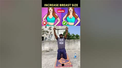 Exercises Increase Breast Size Fast Best Breast Exercises You Can Do At Home Shorts