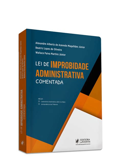 Lei De Improbidade Administrativa Comentada 2023