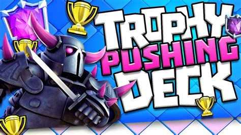 Trophy Push Deck Let S Do This Youtube