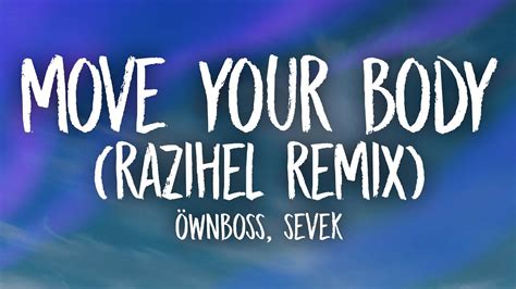 Öwnboss, Sevek – Move Your Body Lyrics Acordes - Chordify