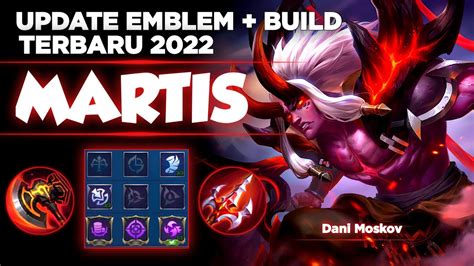 Susunan Emblem Martis Item Martis Tersakit Build Martis Paling