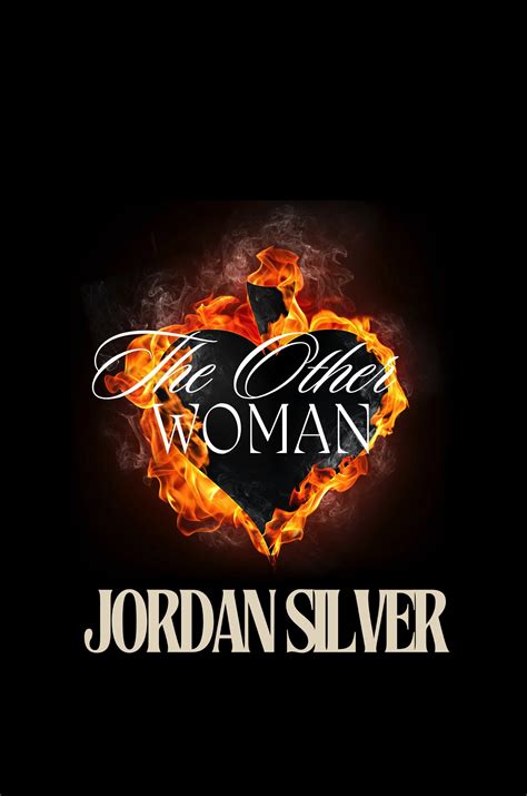 The Other Woman - Author Jordan Silver