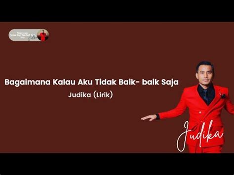 Bagaimana Kalau Aku Tidak Baik Baik Saja Lirik Judika YouTube