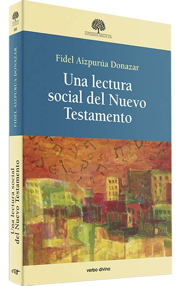 Una Lectura Social Del Nuevo Testamento Editorial Verbo Divino