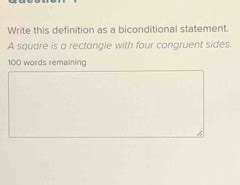 Write This Definition As A Biconditional Statement A Square Is A