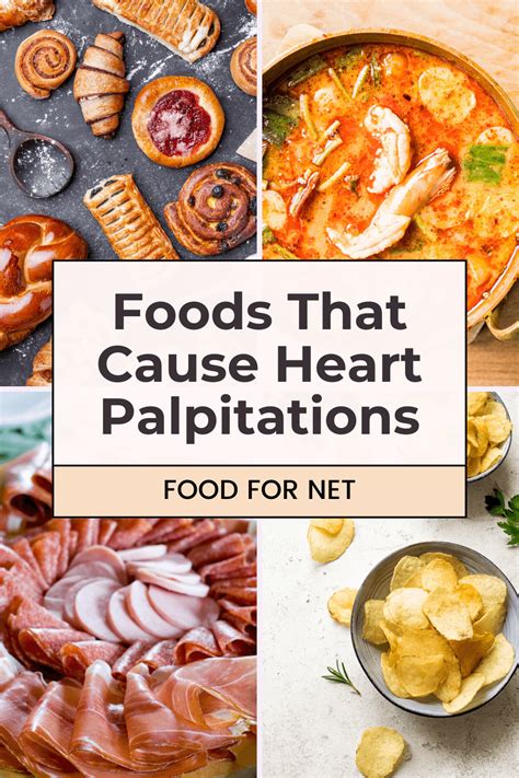 15 Foods That Cause Heart Palpitations And What The Effect Means Food For Net