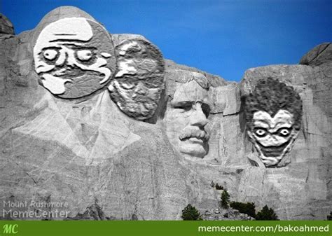 Mount rushmore Memes